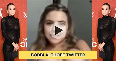 leaked bobbi althoff|Bobbi Althoff responds to leak video going viral